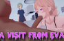 A Visit From Eva