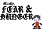 Mostly Fear & Hunger part 1
