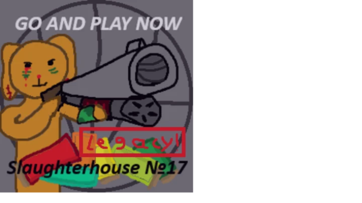 Slaughterhouse №17 [legacy]
