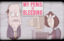 My Penis is Bleeding