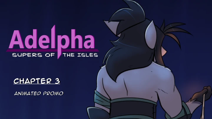 Adelpha: Supers of the Isles - Ch 3 - Animated Promo