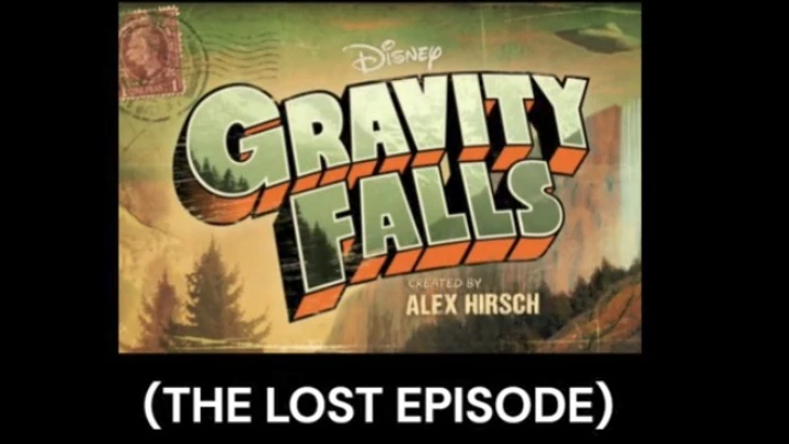 Gravity Falls: The Lost Episode