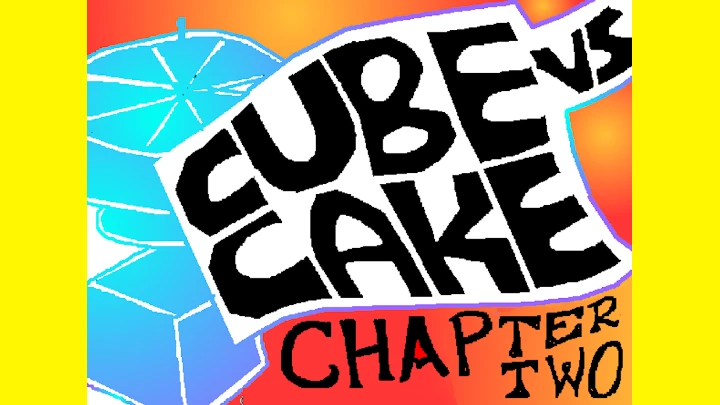 Cake Pamela Chapter 2: Cube Vs. Cake