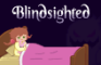 Blindsighted