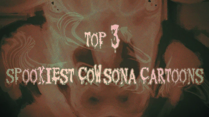 Top 3 Spooky Cowsona Stories! (to Chill Your Udder!)