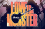 Love is a Monster
