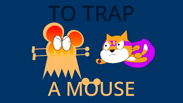 To Trap a Mouse