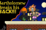 Bartholomew gets crippled
