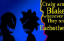 Blake and craig Outspell eachother
