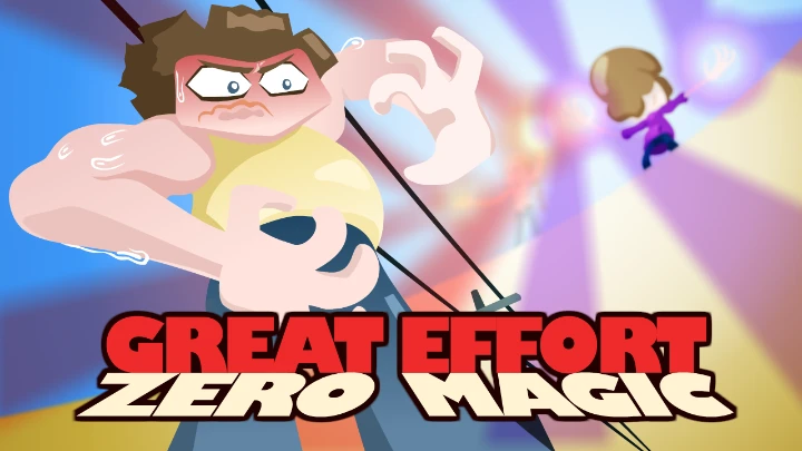 Great Effort Zero Magic