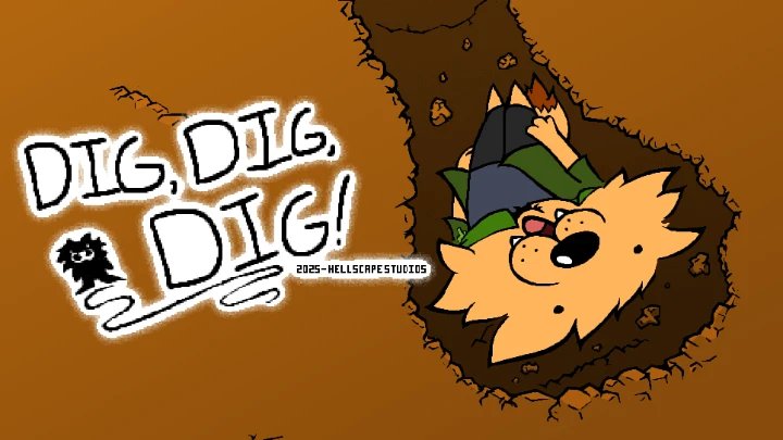 Dig! Dig! Dig!