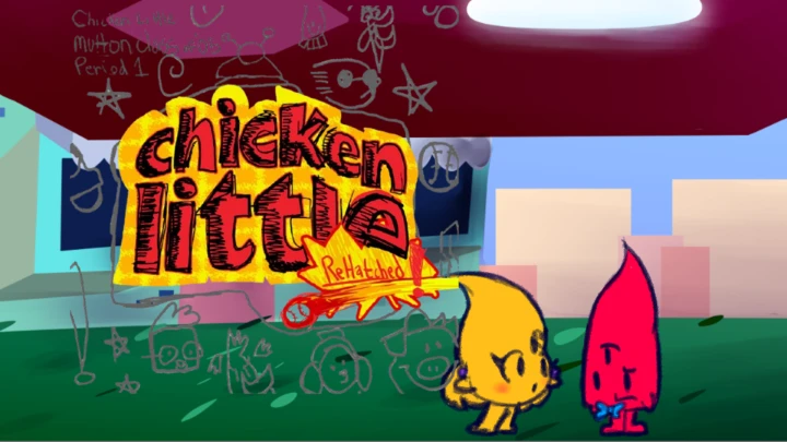 My scene in Chicken Little ReHatched