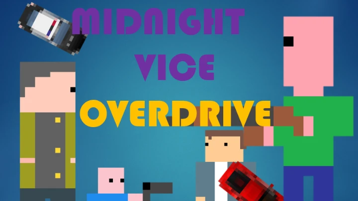 Midnight Vice: Overdrive