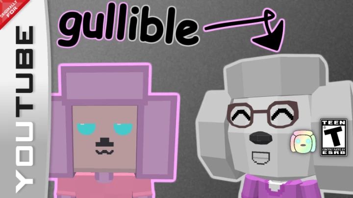 Gullible (OLD)