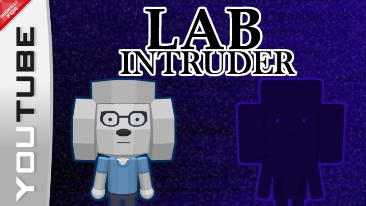 Lab Intruder