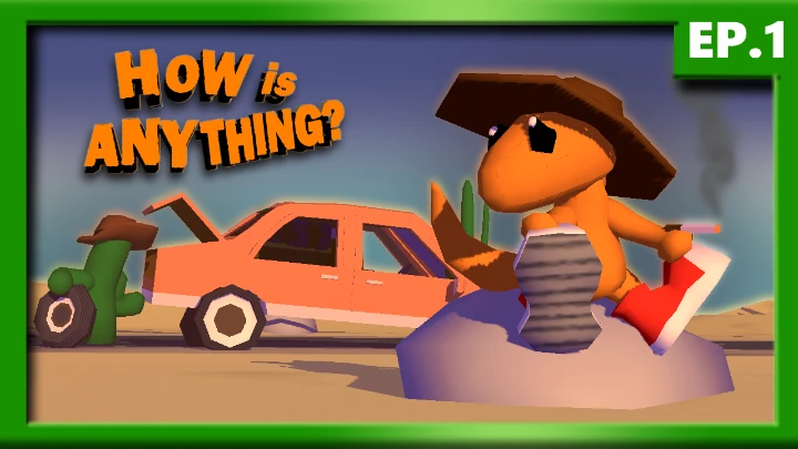 How is Anything? EP 1. - PILOT (reupload)