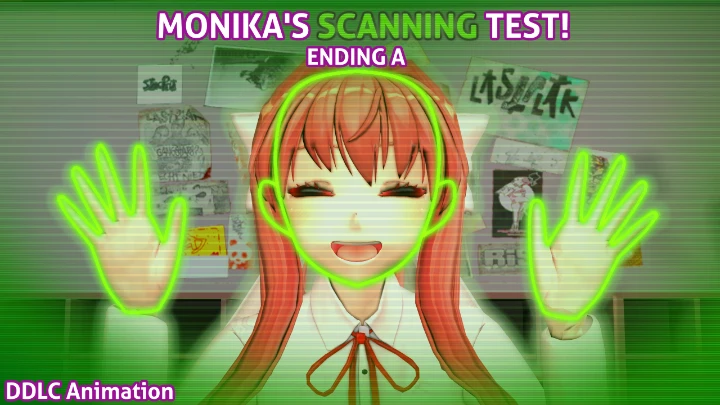 Monika's Scanning test [ENDING A] (DDLC Animation)
