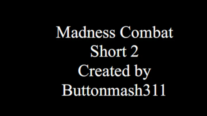 Madness Combat short 2