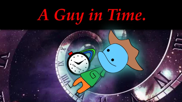 Mr. Guy: A Guy in Time.