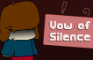 Vow of Silence (FAN ANIMATION)