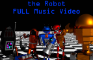 Robert the Robot Full Music Video