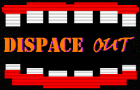 Dispace Out