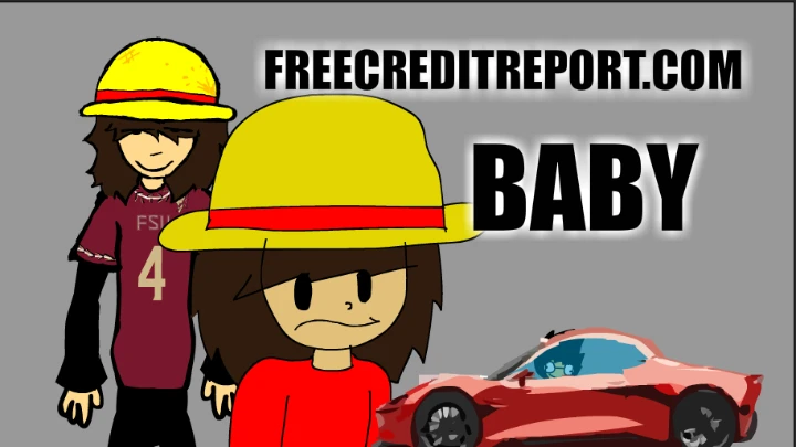 FREECREDITREPORT.COM BABY (remake)