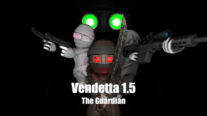 Vendetta 1.5 - The Guardian