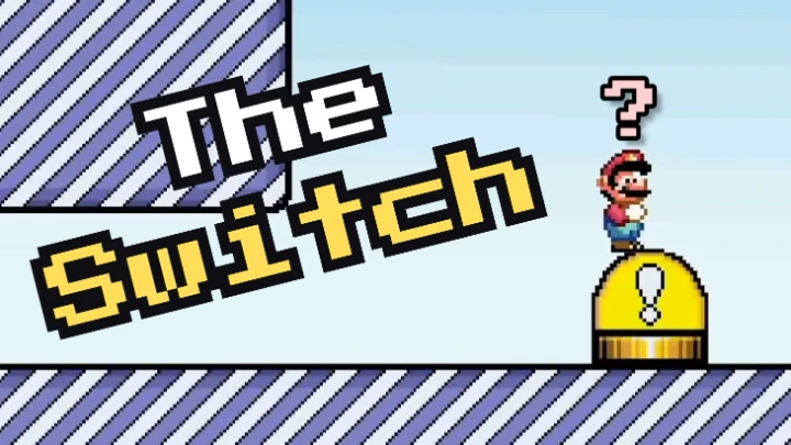 The switch