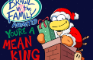 Brawl in the Family Animated: You're a Mean King
