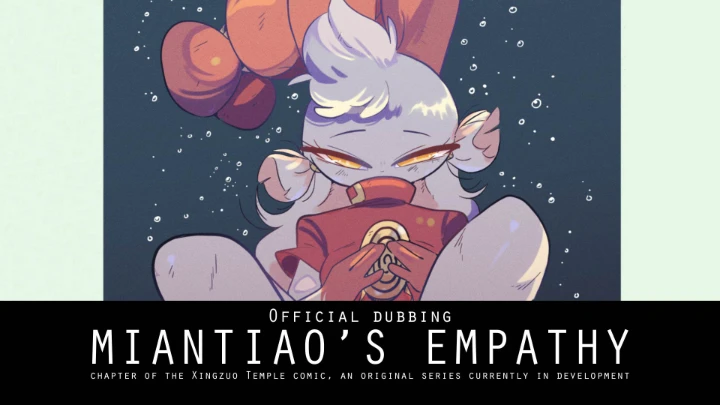 Miantiao's Empathy (AUDIO VERSION)