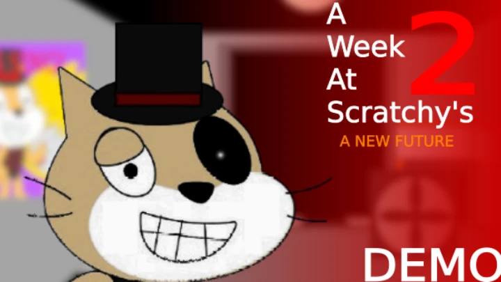A WEEK AT SCRATCHY'S 2: A NEW FUTURE (one night DEMO)