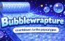 BubbleWrapture