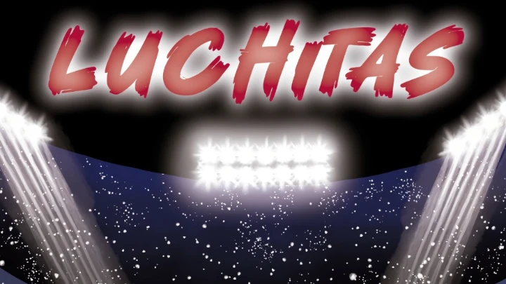 "LUCHITAS"