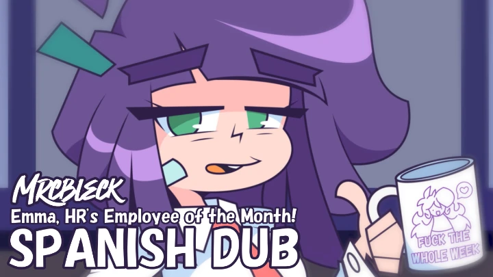SPANISH DUB! Emma, HR's Employee of the Month