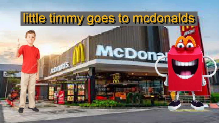 little timmy goes to mcdonalds