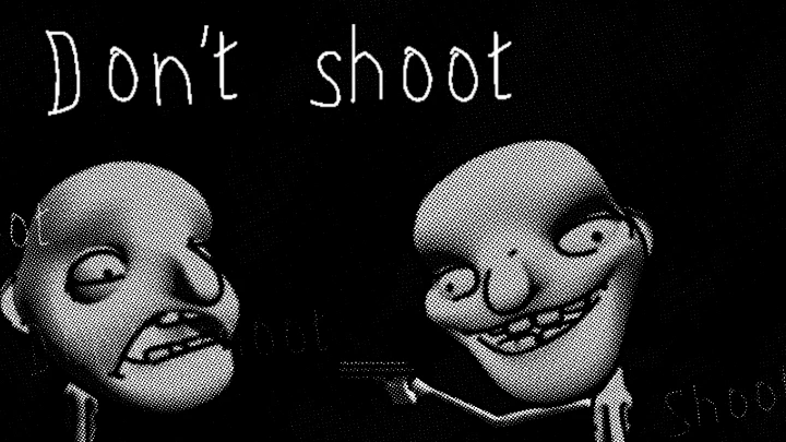 Don't Shoot