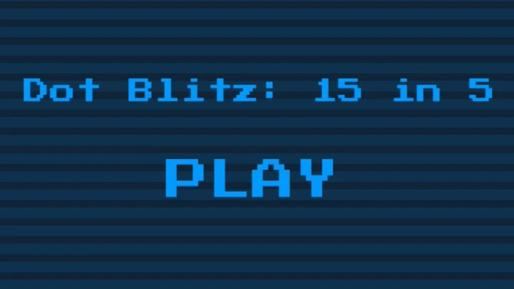 Dot Blitz: 15 in 5