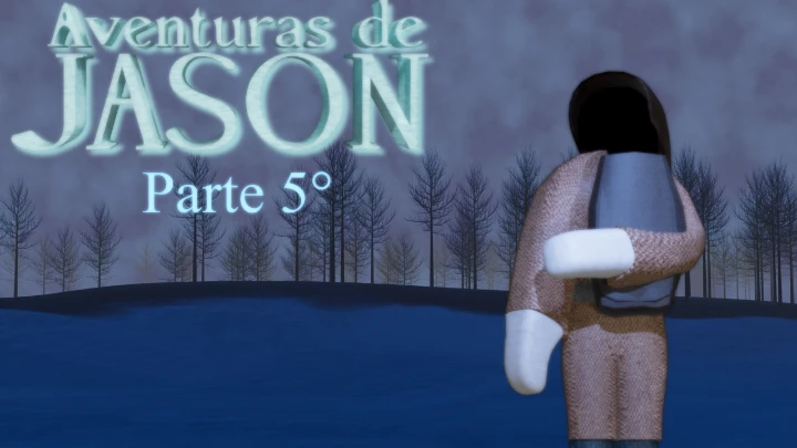 Aventuras de Jason - Parte 5°