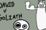 David Vs Goliath