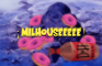 ¡MILHOUSE!
