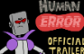 Human Error Pilot: Official Trailer