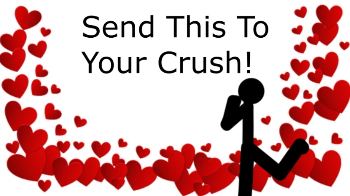 Send This To Your Crush! ❤💕💞💓💗💌
