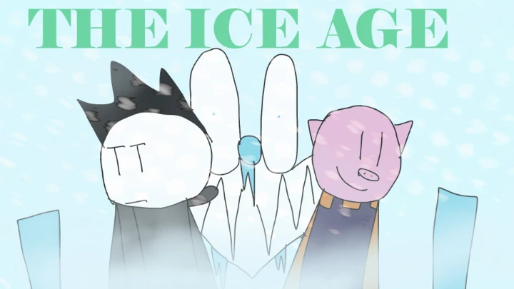 The Ice Age