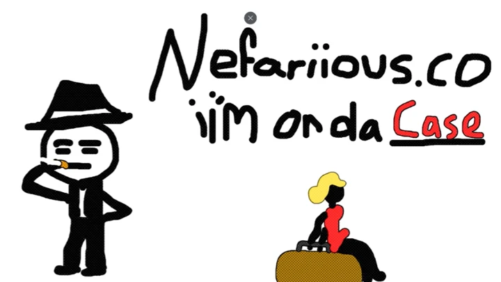 Nefariious.co ii'm on da CASE