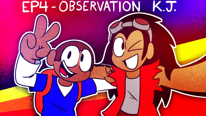 Starstormers Revamped - Observation K.J. (Episode 4)