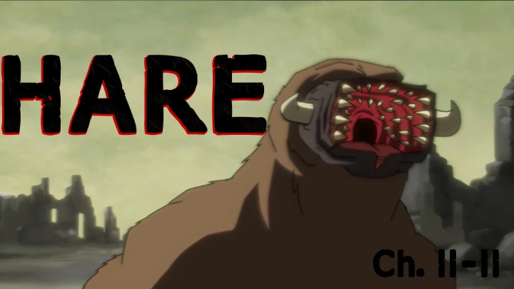 HARE: World of War - Chapter 2 Part 2