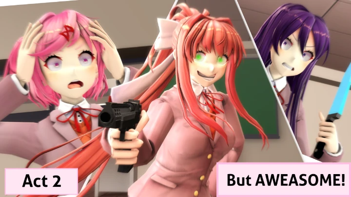 If 'ACT 2' was aweasome! (DDLC Animation)