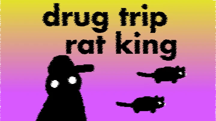 drug trip rat king