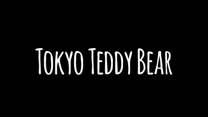 Tokyo Teddy Bear // PMV WIP (TW)